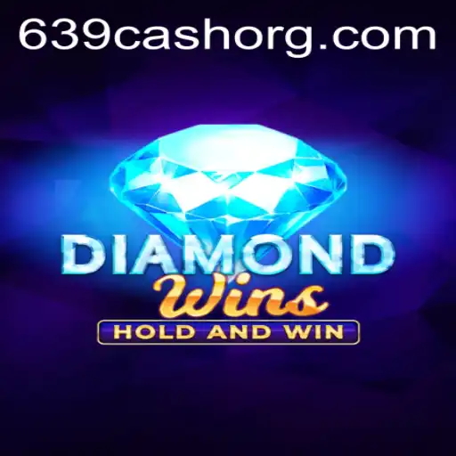 Exploring the Thrilling World of DiamondWins with 639.CASH