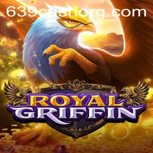 Explore the Thrilling World of RoyalGriffin: A Game of Strategy and Fortune